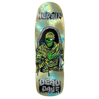 Heroin Skateboards Dead Dave Knock Offs 2 Mummy